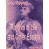 Rhythm of Life and Other Essays by Alice Meynell