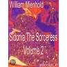 Sidonia The Sorceress -Volume 2 by William Mienhold