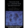 Teaching and Learning Geography by Unknown
