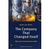 The Company that Changed Itself