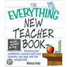 The Everything New Teacher Book door Melissa Kelly