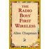 The Radio Boys'' First Wireless