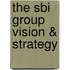 The Sbi Group Vision & Strategy
