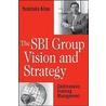 The Sbi Group Vision & Strategy door Yoshitaka Kitao