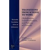 Transitions from School to Work by Unknown