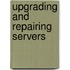 Upgrading and Repairing Servers