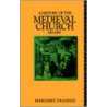 A History of the Medieval Church door Margaret Deanesly