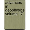 Advances In Geophysics Volume 17 by Unknown