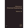 Advances in Chemical Engineering by Rudy Koopmans