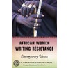 African Women Writing Resistance by Pauline Dongala