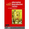 Alternative Reproductive Tactics door Onbekend