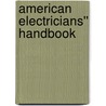 American Electricians'' Handbook door Wilford I. Summers