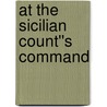 At the Sicilian Count''s Command door Carole Mortimer