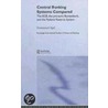 Central Banking Systems Compared door University of Ottawa