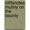 CliffsNotes Mutiny on the Bounty door Charles Tubach