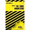 CliffsNotes The Three Musketeers by James L. Roberts