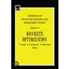 Discrete Optimization, Volume 12 by K. Aardal
