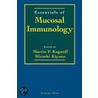 Essentials of Mucosal Immunology by Martin Kagnoff