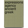 Expressions Agency Ancient Greek door George H. Coulter