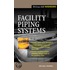 Facility Piping Systems Handbook