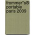 Frommer''s® Portable Paris 2009