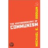 Historiography of Communism, The door Michael E. Brown