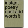Instant Poetry (Just Add Words!) door Laughing Larry Berger