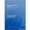 Japan''s International Relations door Julie Gilson