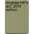 Mcgraw-hill''s Act, 2010 Edition