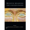 Mexico Reading the United States by Unknown