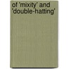 Of 'Mixity' and 'Double-hatting' door P.J. Kuijper