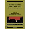 Process Systems Engineering 2003 door Bingzhen Chen