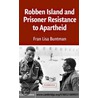 Robben Island Prisoner Apartheid door Fran Lisa Buntman