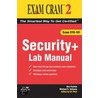 Security+ Exam Cram 2 Lab Manual door Michael G. Solomon