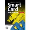 Smart Card Handbook, 3rd Edition by Wolfgang Rankl