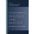 Stuttering Research and Practice