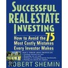 Successful Real Estate Investing by Robert Shemin