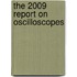 The 2009 Report on Oscilloscopes