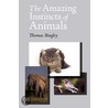 The Amazing Instincts of Animals by Thomas Bingley