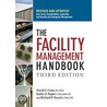 The Facility Management Handbook door Richard P. Payant