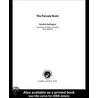 The Female Brain, Second Edition door Cynthia Darlington