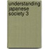 Understanding Japanese Society 3