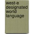West-e Designated World Language