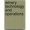 Winery Technology and Operations door Yair Margalit Ph.D.
