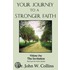 Your Journey to a Stronger Faith