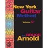 New York Guitar Method Volume Two door Bruce E. Arnold