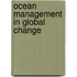 Ocean Management in Global Change