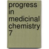 Progress In Medicinal Chemistry 7 door Author Unknown