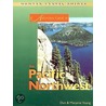 Pacific Northwest Adventure Guide by Don Young