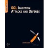 Sql Injection Attacks And Defense door Rodrigo Marcos Alvarez